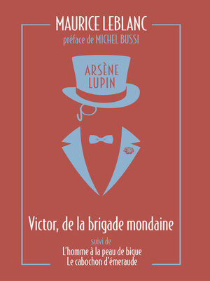 cover image of Victor, de la brigade mondaine précédés de L'Homme à la peau de bique et Le Cabochon d'émeraude